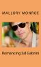 [Romancing Sal Gabrini 01] • Romancing Sal Gabrini